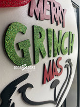Load image into Gallery viewer, Merry GrinchMas Christmas door hanger - BYF - DoorBadges