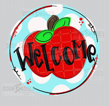 Load image into Gallery viewer, Welcome Apple Door Hanger - Teacher - teacher gift - DoorBadges