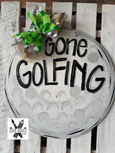 Load image into Gallery viewer, Golf Ball door hanger, Gone Golfing door hanger, sports door hanger, sports door signs, wooden door hanger, hand paint - DoorBadges