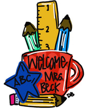 Load image into Gallery viewer, Back to School Door Hanger - Teacher - teacher gift - DoorBadges