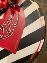 Load image into Gallery viewer, Valentine Heart Door Hanger - Valentines Day door Decor - valentine wreath - love hand painted personalized door hanger - DoorBadges