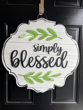 Load image into Gallery viewer, Simply Blessed Doorhanger - 3D Farmhouse door decor - wooden hand painted doorhanger - DoorBadges