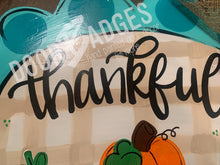 Load image into Gallery viewer, Fall Thankful Pumpkin Door Hanger - Fall - Autumn - harvest - Thanksgiving -  pumpkin - wood cut out hand painted door hanger - DoorBadges