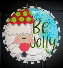 Load image into Gallery viewer, Be Jolly Santa 18" door hanger, Winter Christmas Snow wood cut out hand painted door hanger - DoorBadges