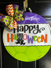 Load image into Gallery viewer, Happy Halloween round Door Hanger - DoorBadges
