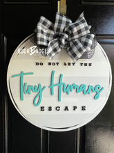Load image into Gallery viewer, Tiny Humans Welcome Door Hanger - DoorBadges