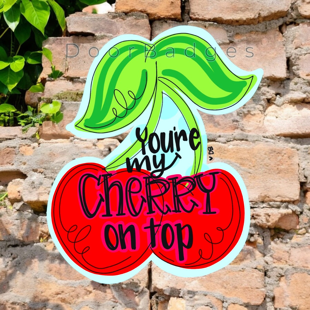 Valentine Cherry on Top Spring Door Hanger