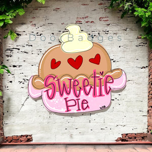 Valentine Sweetie Pie Spring Door Hanger