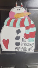 Load and play video in Gallery viewer, Christmas Snowman Freezing Door Hanger - Snowman Gift -  Holiday Winter Door Decor
