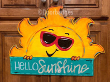 Load image into Gallery viewer, Summer Sunshine Door Hanger,  Hello Sunshine sunglasses, teacher gift, wood cut out hand painted door hanger - DoorBadges
