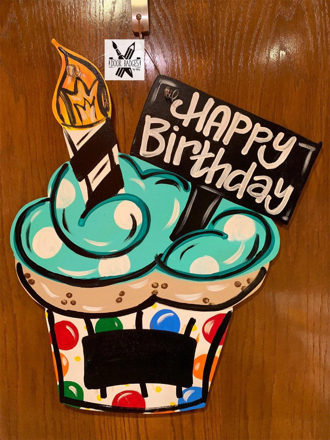 Happy Birthday Decor- Cupcake Cake- Chalkboard - Bright colors - Teacher gift - wood cut out hand painted door hanger - DoorBadges