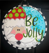 Load image into Gallery viewer, Be Jolly Santa 18&quot; door hanger, Winter Christmas Snow  wood cut out hand painted door hanger - DoorBadges
